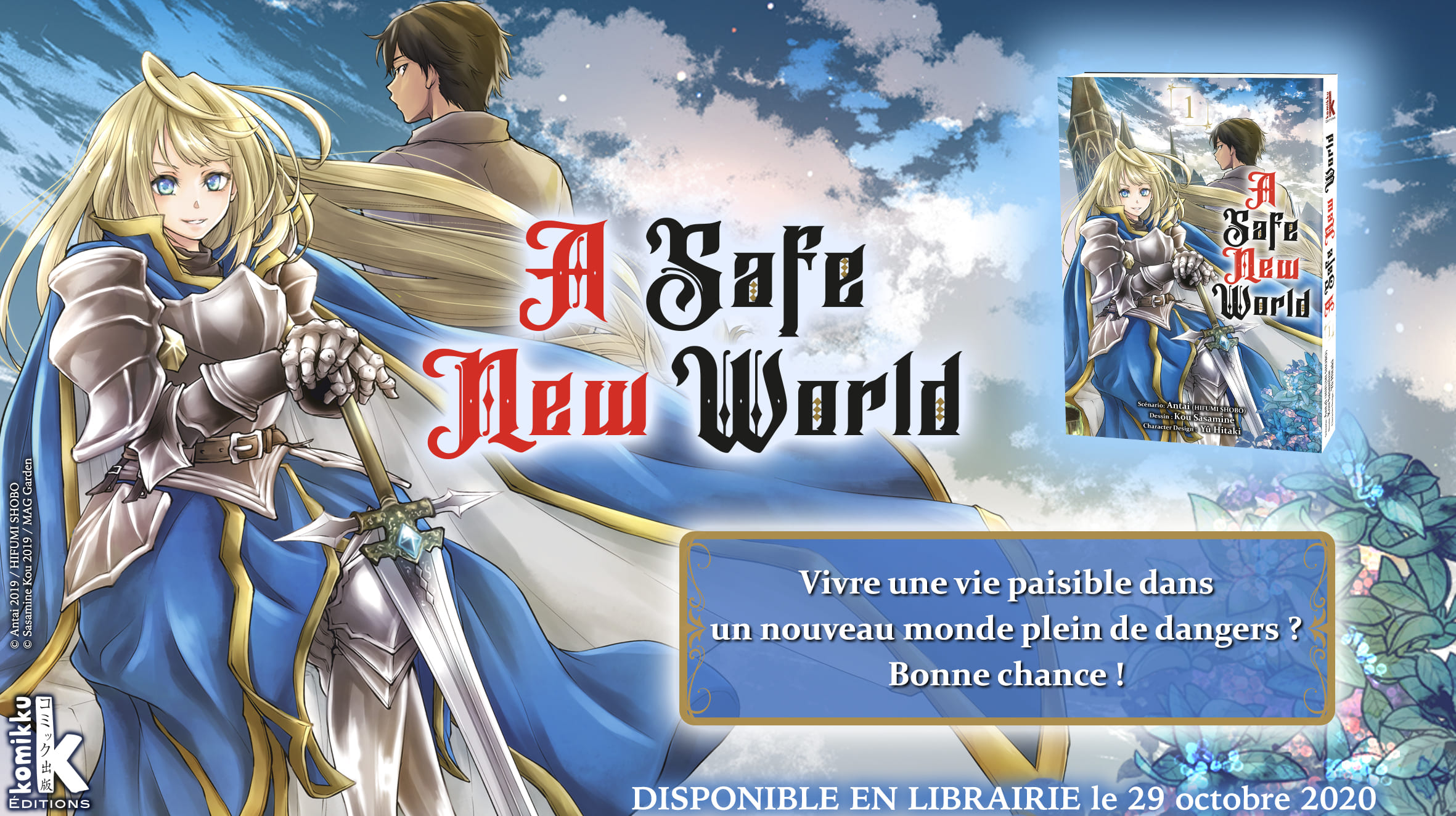 A Safe New World Annonce