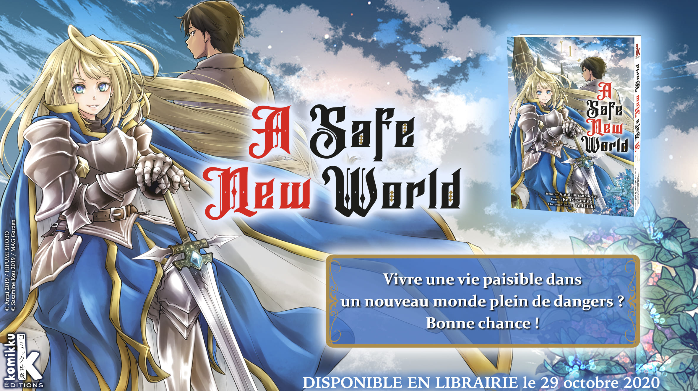 A Safe New World Annonce