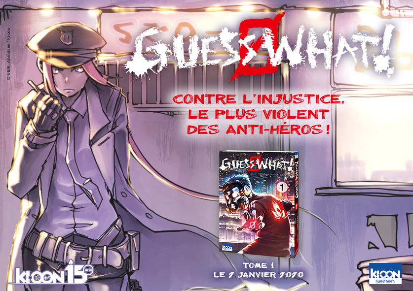 Guess What Annonce