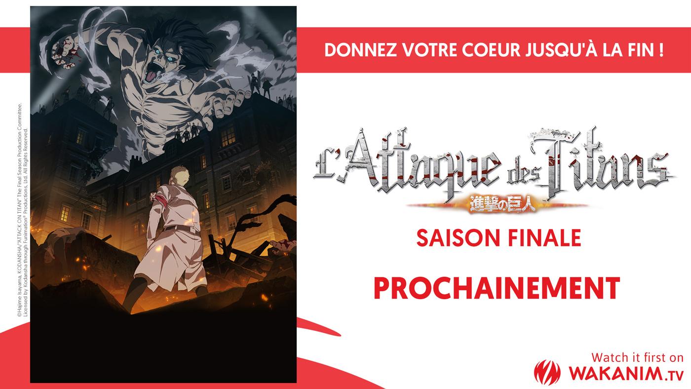 L'Attaque des Titans Saison Finale Wakanim