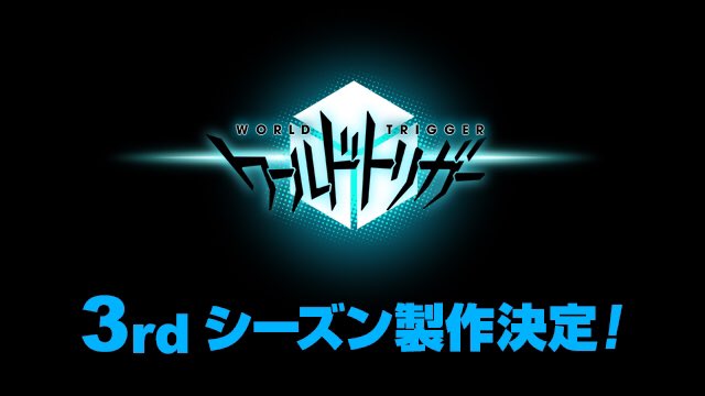 World Trigger S3 Annonce