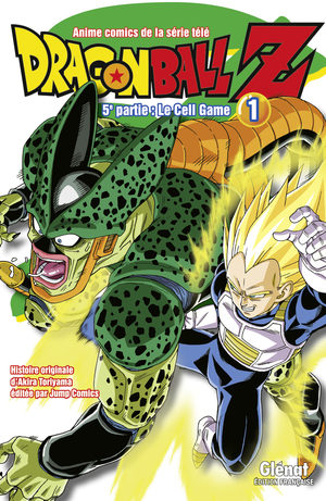 Dragon Ball Z - 5ème partie : Le Cell Game Anime comics