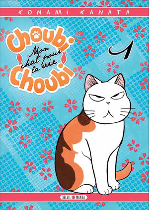 Choubi-choubi, mon chat pour la vie Manga