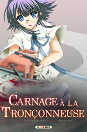 Carnage à la Tronçonneuse Manga