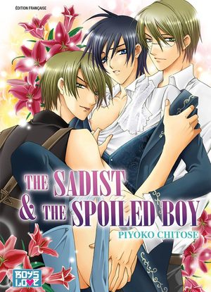 The sadist and the spoiled boy Manga