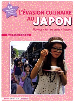 L'évasion culinaire au Japon Guide