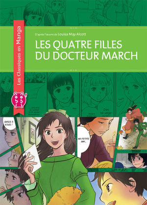 Les quatre filles du Docteur March (Classiques en manga) Manga