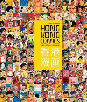 Hong Kong comics - Une histoire du manhua Guide