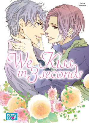We Kiss in 3 seconds Manga