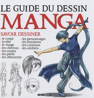 Le guide du dessin manga Guide