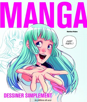 Manga : Dessiner simplement Méthode