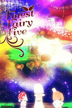 Forest Fairy Five Série TV animée