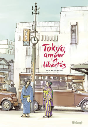 Tokyo, amour et libertés Manga