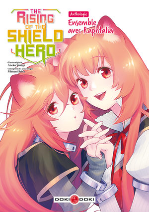 The Rising of the Shield Hero - Anthologie : Ensemble avec Raphtalia Manga