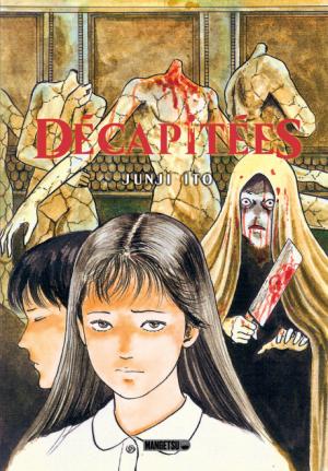 Décapitées Manga