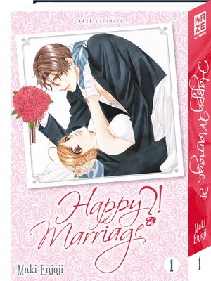 Happy Marriage?! Manga