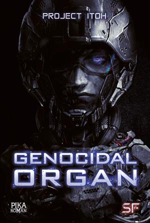 Genocidal organ Roman