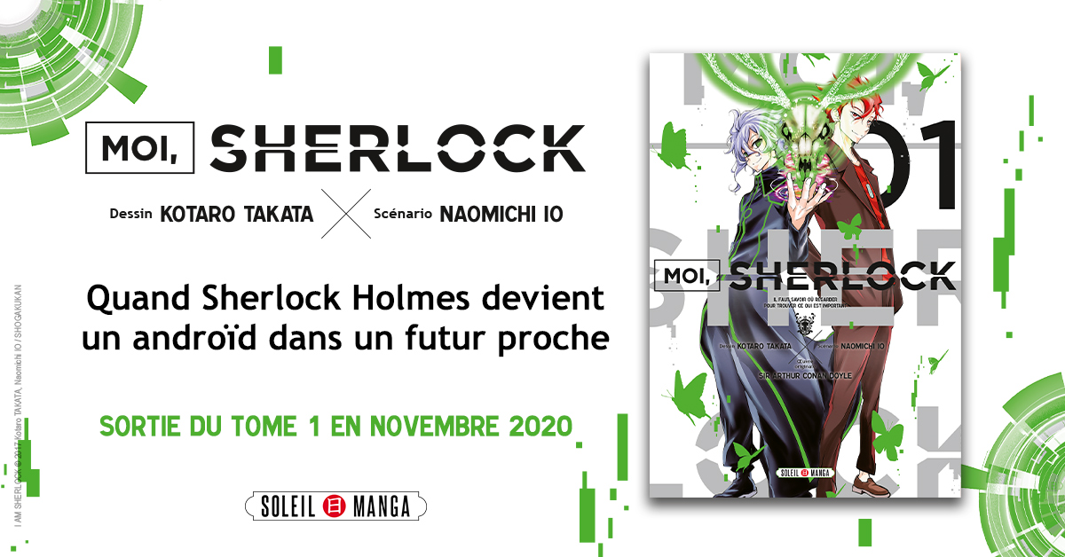 Moi, Sherlock Annonce