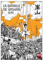 La bataille de Yashan