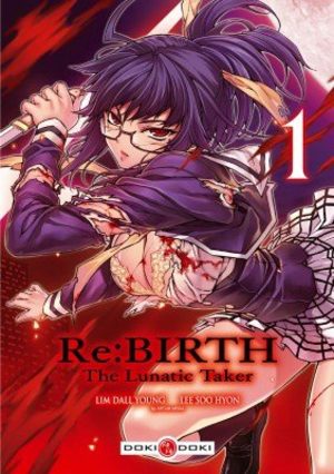 Re:Birth - The Lunatic Taker Manga