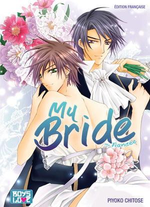 My Bride - Ma Fiancée Manga