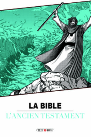 La Bible (Soleil Manga) Manga