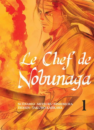 Le Chef de Nobunaga Manga