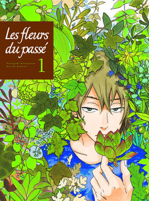 Les fleurs du passé - Natsuyuki Rendezvous Manga
