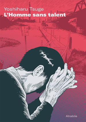 L'Homme sans Talent Manga