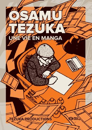 Osamu Tezuka - Une vie en manga Ouvrage sur la BD