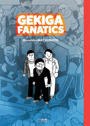 Gekiga fanatics Manga