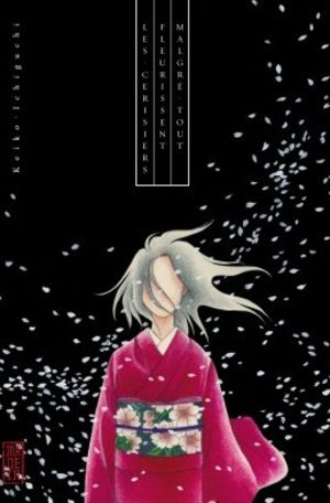 Les Cerisiers Fleurissent Malgré Tout Manga