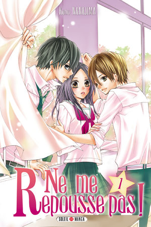 Ne me repousse pas ! Manga