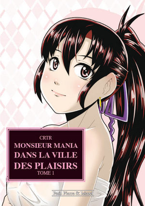 Monsieur Mania dans la ville des plaisirs Manhwa