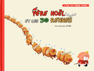 Père Noël et les 50 rennes Livre illustré