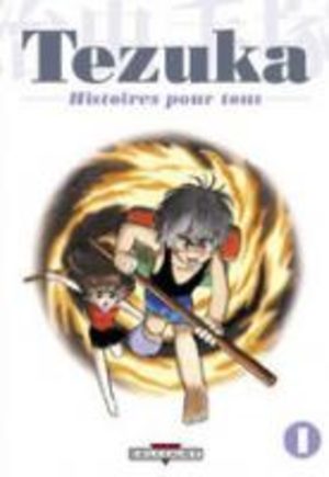 Tezuka - Histoires pour Tous Manga