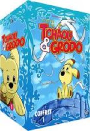 Tchaou & Grodo Série TV animée