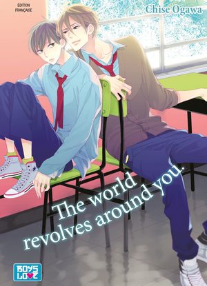 The world revolves around you Manga