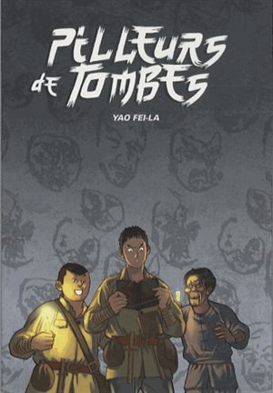 Pilleurs de tombes Manhua