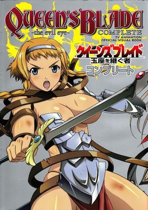 Queen's Blade The evil eye - Complete TV Animation Official Visual Book Artbook