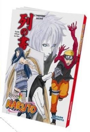 NARUTO Livre officiel du film – Les mystères - Le livre de l’alignement Produit spécial manga