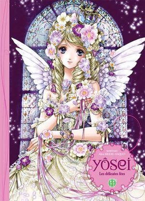 Yôsei, l'essence des fées Livre illustré