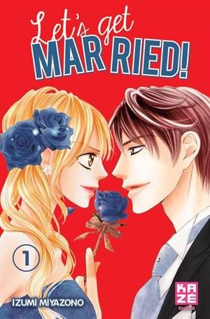 Let's get married ! Manga