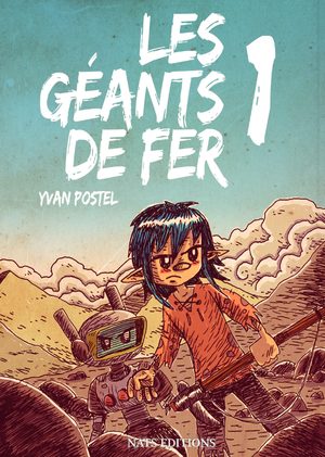 Les Géants de Fer Global manga