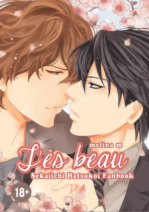 Sekaiichi Hatsukoi - T'es beau Dôjinshi