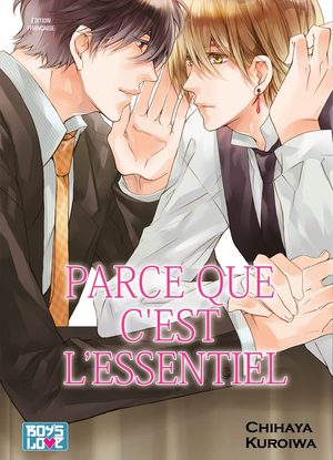 Parce que c'est l'essentiel Manga