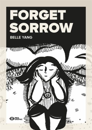 Forget sorrow Comics