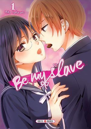 Be my slave Manga