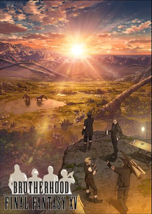 Brotherhood: Final Fantasy XV OAV