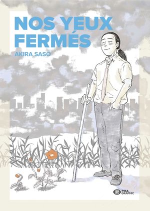 Nos yeux fermés Manga